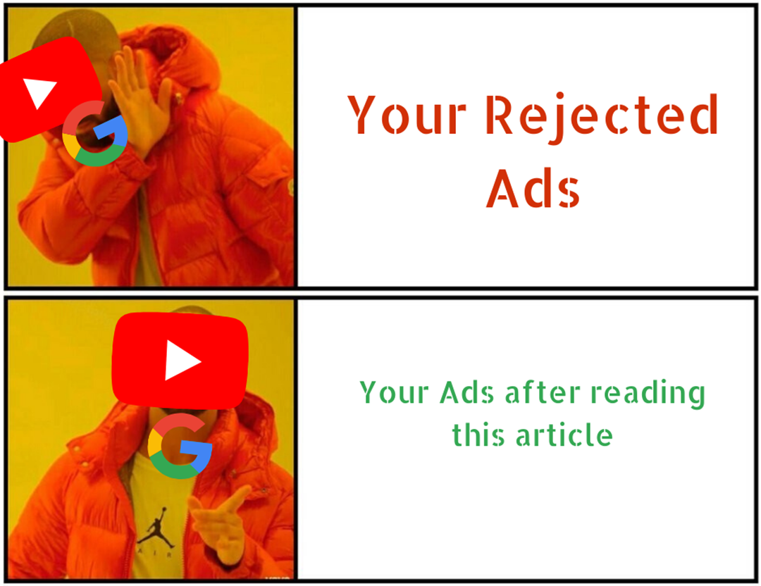 Main Reasons YouTube Will Reject Your Ads TubeSift Blog