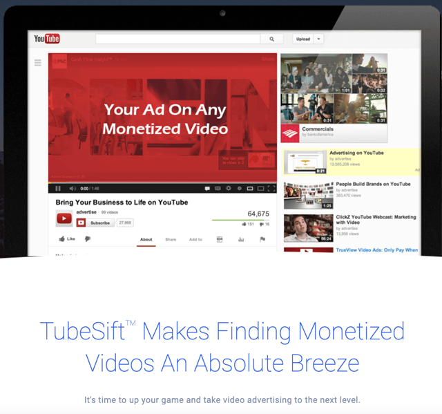 TubeSift automates the difficult part of YouTube advertising by finding the most ideal monetized videos on YouTube for your offer in just seconds.